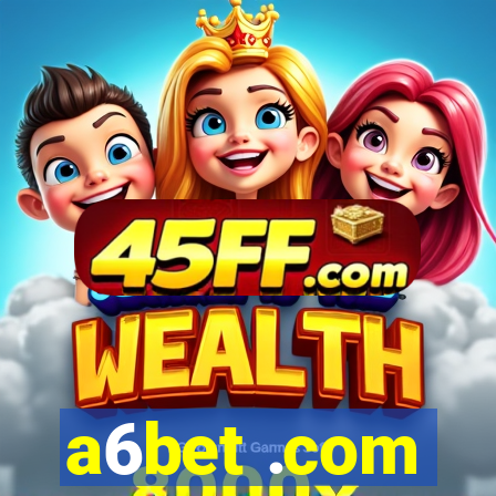a6bet .com